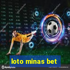 loto minas bet